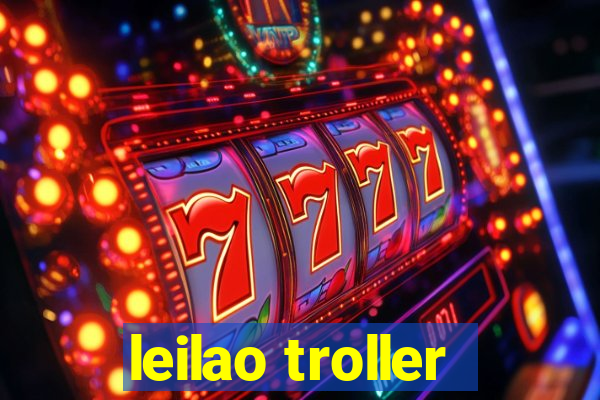 leilao troller